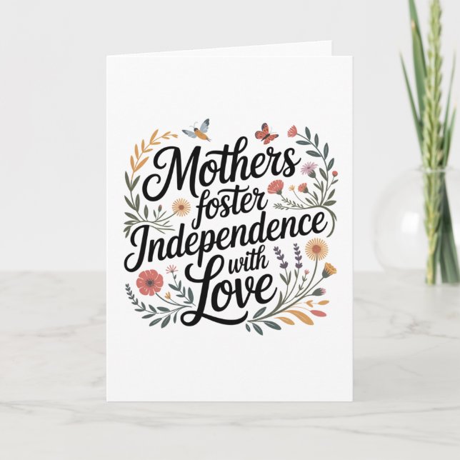 Tarjeta Madres Fomentan la Independencia con Amor (Anverso)