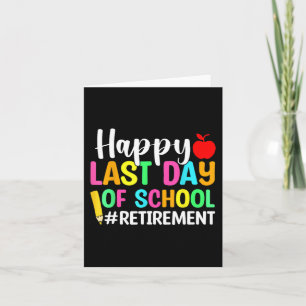 Tarjeta Maestra Feliz El Último Día De Jubilación Escolar