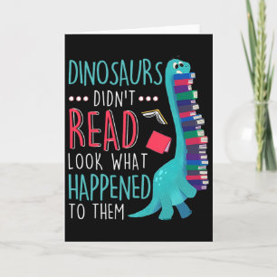 Tarjeta Maestros Dinosaurios No Leen Mira Lo Que Paso Bo