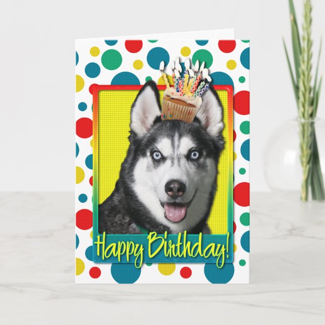 Tarjeta Magdalena del cumpleaños - husky siberiano (Anverso)