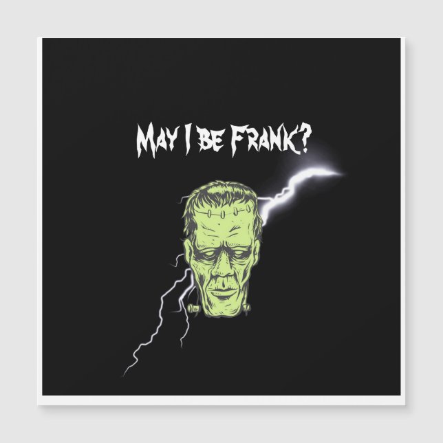 Tarjeta magnética, ¿puedo ser Frank, Frankenstein? (Anverso)
