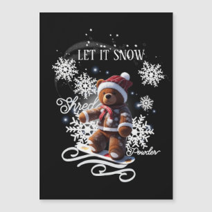Tarjeta magnética TeddyBear Snowboard/Shred 5"x7"