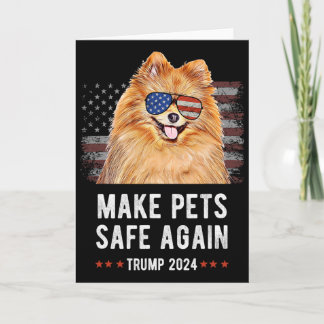 Tarjeta Make Pets Safe Again Pomeranian Dog Trump 2024 