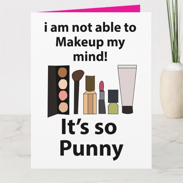 Tarjeta Makeup Funny Pun Makeup (Anverso)