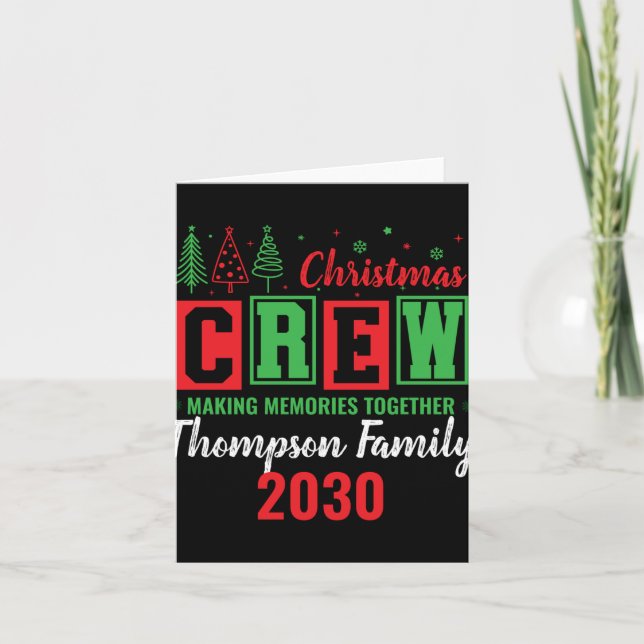 Tarjeta Making Memories Together Ized Christmas Crew T Shi (Anverso)