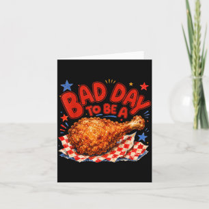 Tarjeta Mal Día Para Ser Un Pollo 4 De Julio Divertido Fri