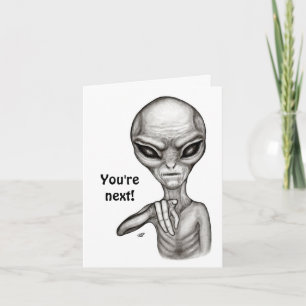 Tarjeta ¡Mala Alien, eres la siguiente!