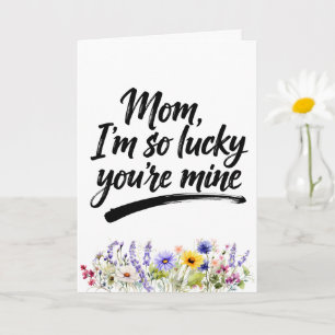 Tarjeta Mamá Afortunada Tú Eres Mía Acuarela Flor Silvestr