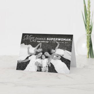 Tarjeta Mamá, amiga, supermujer feliz foto del día de la m