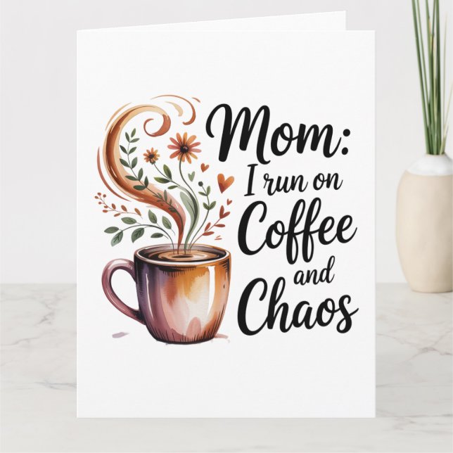 Tarjeta Mamá, corro con café y caos (Anverso)