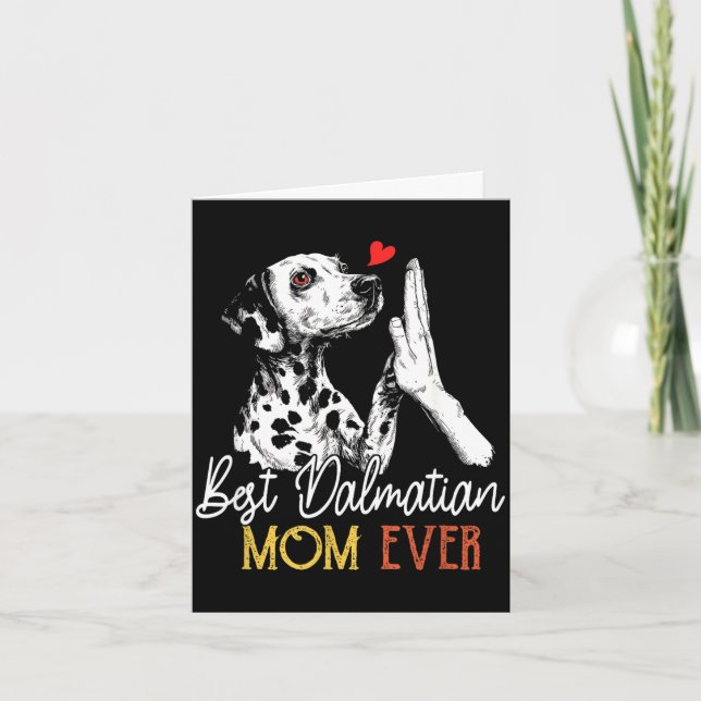 Tarjeta Mamá dálmata siempre mamá perra divertida día de l (Anverso)