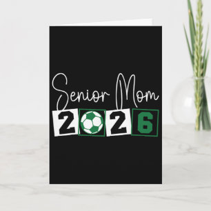 Tarjeta Mamá de fútbol Senior 2026 Mama Cl de graduación d