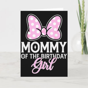 Tarjeta Mamá de la cumpleañera lazo rosa familia