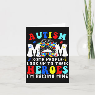 Tarjeta Mamá Del Autismo Criando A Héroe, Desordenado Bun