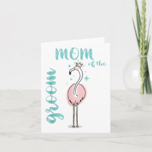 Tarjeta Mamá Del Boda De Envases De Flamingo De Groom