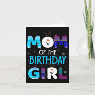 Tarjeta Mamá Del Cumpleaños Chica Fiesta De Familia Snowma