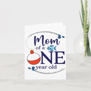 Tarjeta Mamá Del Gran Niño Pesquero Primer Cumpleaños De L