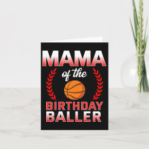 Tarjeta Mamá Del Niño De Cumpleaños Bysketbyll Bday Celebr