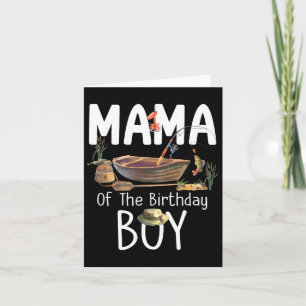 Tarjeta Mamá Del Niño De Cumpleaños Pescando Familia De Cu