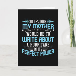Tarjeta Mamá - Describir a la madre es como un huracán