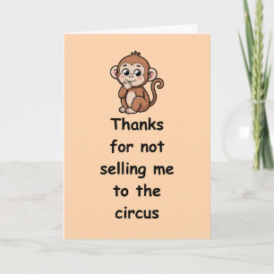 Tarjeta Mamá Divertida Gracias por no venderme al circo