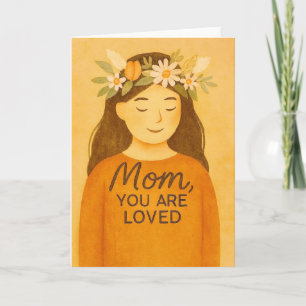 Tarjeta Mamá eres amada