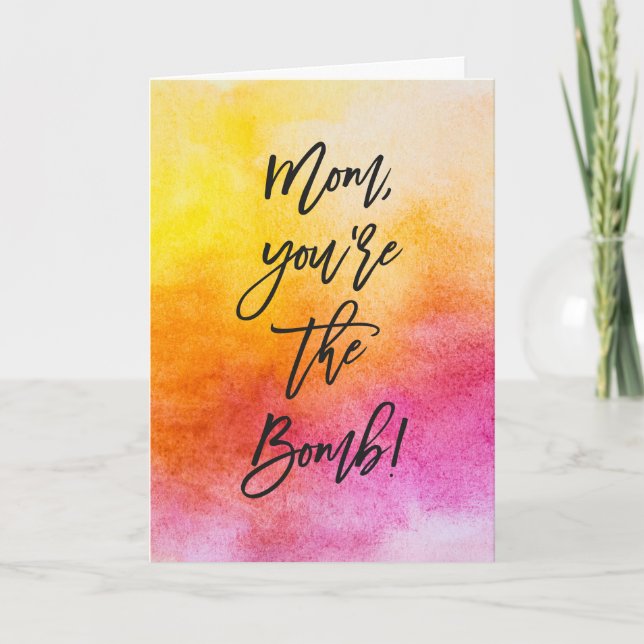 Tarjeta Mamá, eres el Día de la Madre de la Bomba (Anverso)