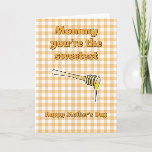 Tarjeta Mamá eres el Día de las Madres más Dulce