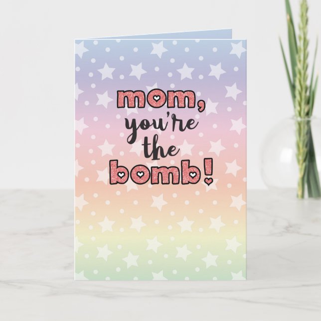 Tarjeta mamá, eres la bomba (Anverso)