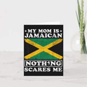 Tarjeta Mamá es jamaicana nada asusta el día de la madre d