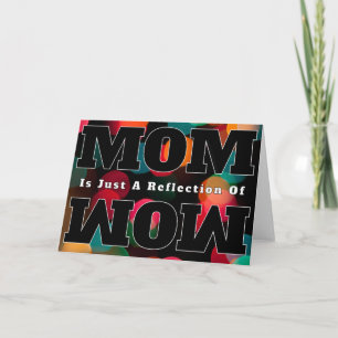 Tarjeta MAMÁ Es Solo Un Reflejo De WOW