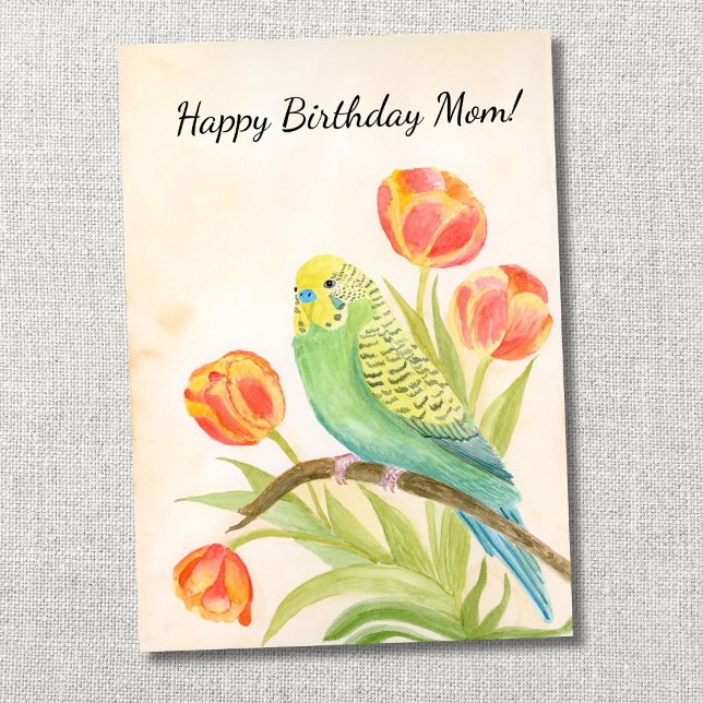 Tarjeta Mamá Feliz Cumpleaños Periquito con Tulipanes (Subido por el creador)