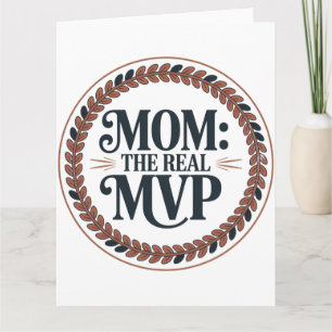 Tarjeta Mamá: La Verdadera MVP