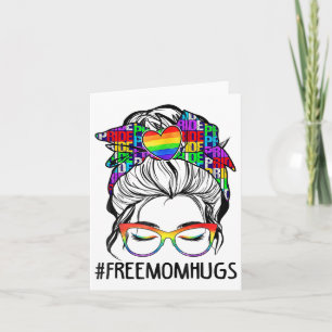 Tarjeta Mamá libre abraza a mamá libre abrazos a orgullo i