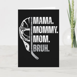 Tarjeta Mama Mami Mamá Bruh Hockey sobre Hielo Femenino Dí