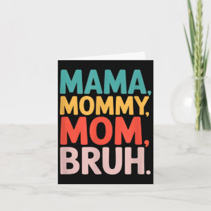 Tarjeta Mamá mami mamá hermano dicho divertido sarcástico