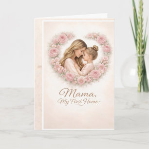 Tarjeta Mamá — Mi Primer Hogar   Flores de Madre e Hija