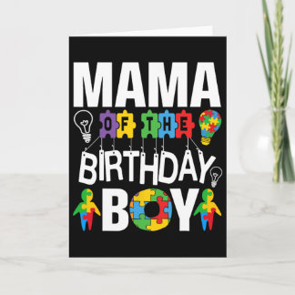 Tarjeta Mama Of The Birthday Boy Autism Mom 