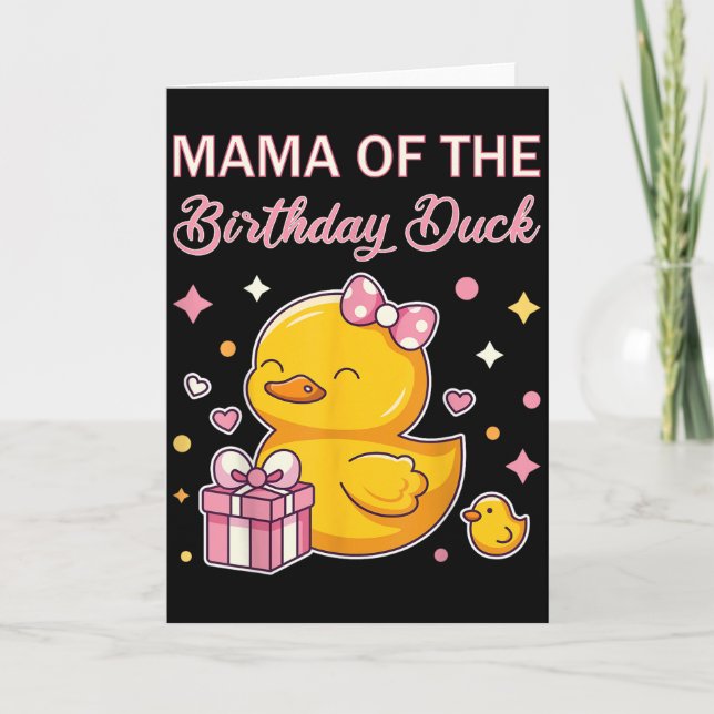 Tarjeta Mama Of The Birthday Duck Christmas Anime Party Ou (Anverso)