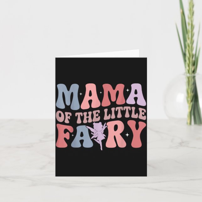 Tarjeta Mama Of The Little Fairy First Birthday Girl Famil (Anverso)