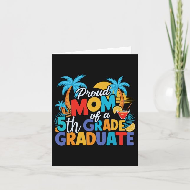 Tarjeta Mamá Orgullosa De Un Graduado De 5to Grado Graduac (Anverso)