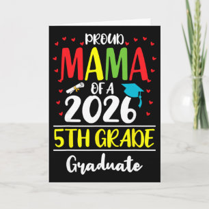 Tarjeta Mamá Orgullosa y Divertida de un Graduado de 5º Gr