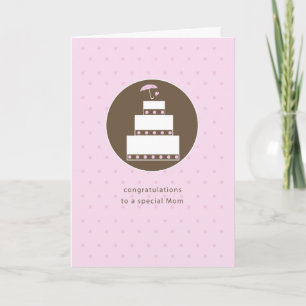 Tarjeta Mamá, pastel de despedida de soltera Felicidades