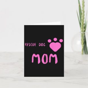 Tarjeta Mamá Perro de Rescate Perro de Rescate Lindo 