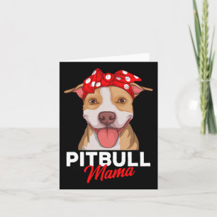 Tarjeta Mamá Pittie Pitbull Mamá Perro Regalo Divertido Dí