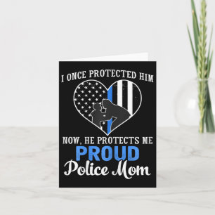 Tarjeta Mamá Policía Yo Una Vez Lo Protegí Ahora Él Me Pro