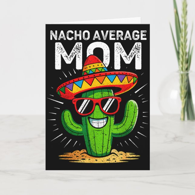 Tarjeta Mamá promedio nacho divertido cinco de mayo fiesta (Anverso)