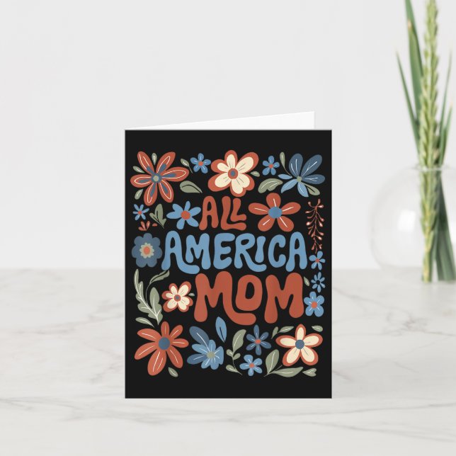 Tarjeta Mamá totalmente americana 4 de julio Floral Usa Dí (Anverso)