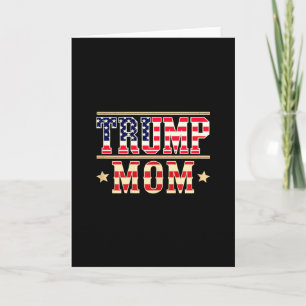 Tarjeta Mamá Trump Feliz Día de la Madre Mamá Conservadora