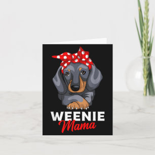 Tarjeta Mamá Weenie Regalo Divertido para Amante de Dachsh